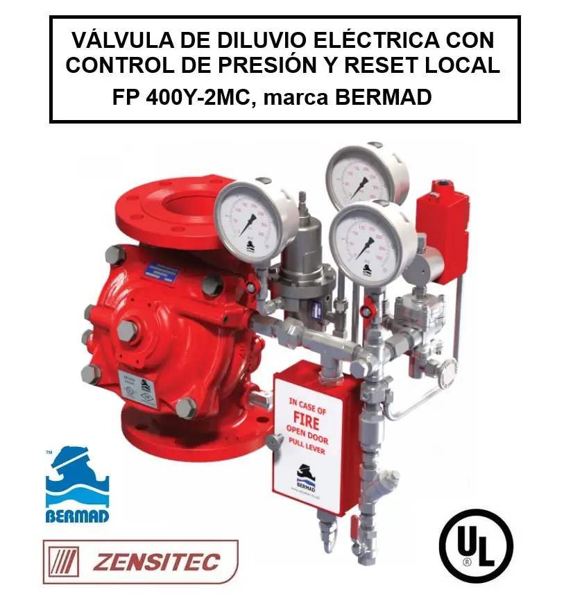 Válvula de diluvio FP 400Y-2M marca BERMAD comando eléctrico con regulación de presión y reset local - UL Listed - Zensitec